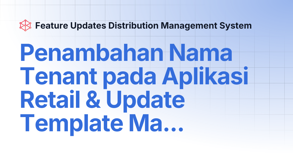 Penambahan Nama Tenant Pada Aplikasi Retail Update Template Master
